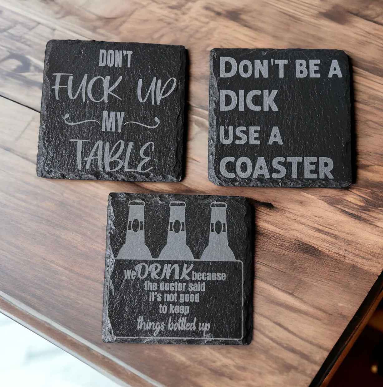 Slate coaster with sarcastic quote – perfect funny gift