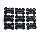 Funny dog ID tag for small dogs and puppies